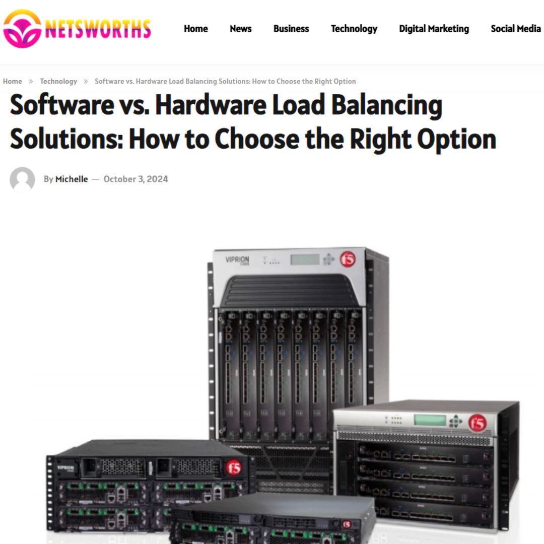 Software vs. Hardware Load Balancing Solutions